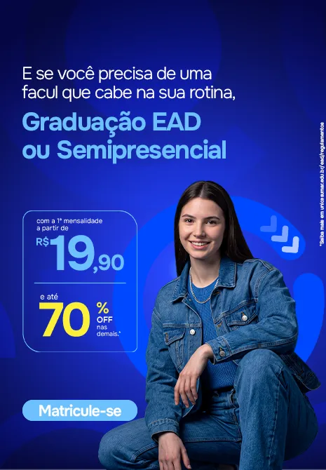 Graduação EAD ou Semipresencial com 1ª mensalidade a partir de R$ 19,90 e até 70% off. Matricule-se.