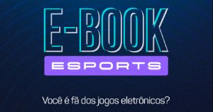 Guia completo sobre os esports