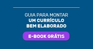 Guia para montar um currículo