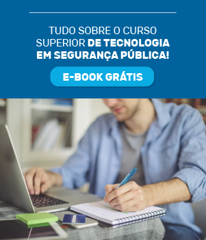 Tudo sobre o curso superior de Tecnologia em Segurança Pública!