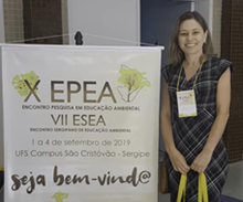Prof. Dra. Márcia Andreazzi, coordenadora do Mestrado em Tecnologias Limpas, participa do X Encontro de Pesquisa em Educação Ambiental (EPEA), em Sergipe