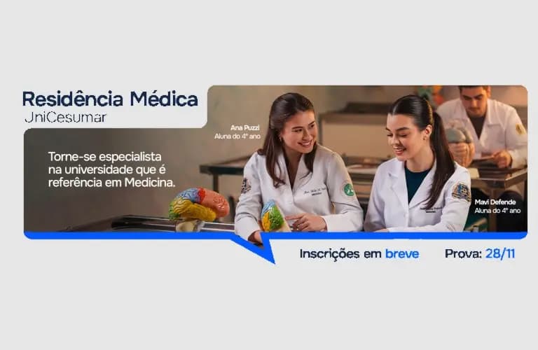 Residência Médica UniCesumar Torne-se especialista na universidade referência em Medicina