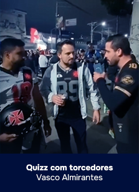 Quizz com torcedores - Vasco Almirantes